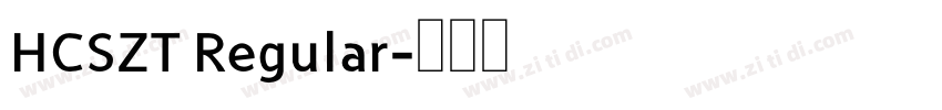 HCSZT Regular字体转换